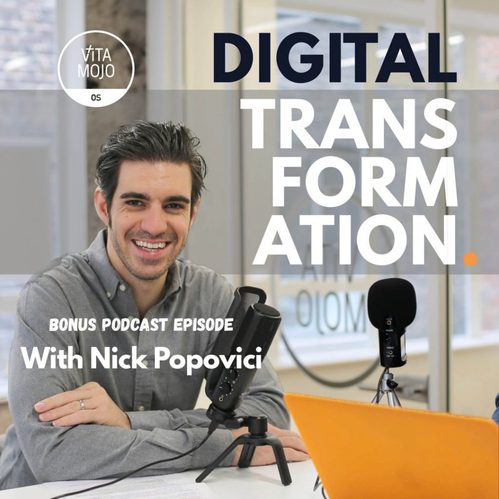 Digital Transformation with Nick Popovici