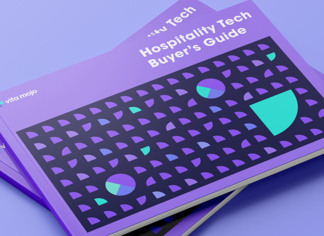 How to decide on new tech: Hospitality Technology buyer’s guide available now